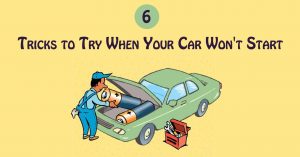 6 Tricks to Try When Your Car Wont Start